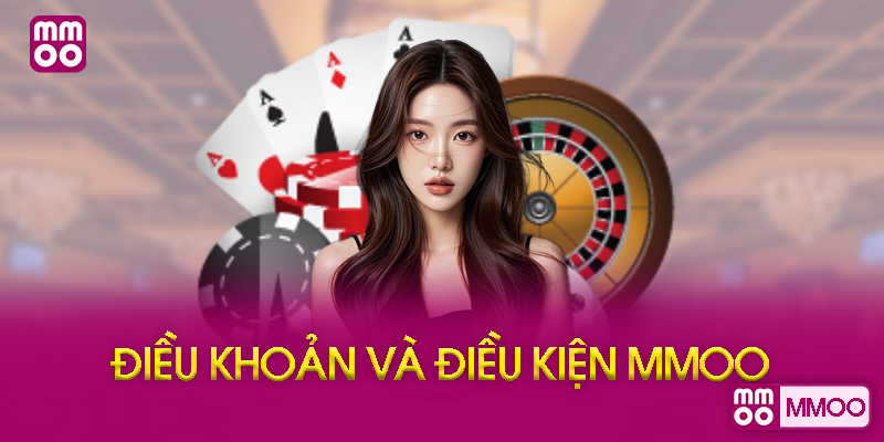 Quyền Lợi Của Bạn Theo Điều Khoản Và Điều Kiện MMOO